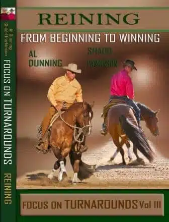 Reining Beginning to Winning Vol 3: Focus On Turnarounds (Digital Version) | Al Dunning